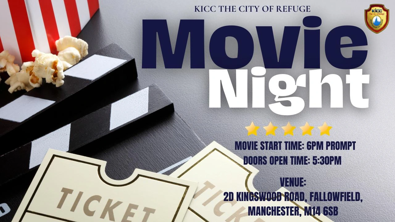 Christian movie night event at KICC The City of Refuge Manchester